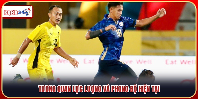 Phân tích phong độ thi đấu và lực lượng hai đội 